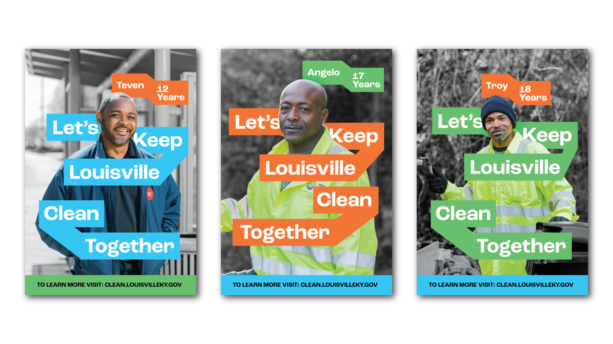 Three posters feature city workers smiling and wearing uniforms. Each poster says Lets Keep Louisville Clean Together, showing their names and years of service: Teven (12), Angelo (17), and Troy (18).