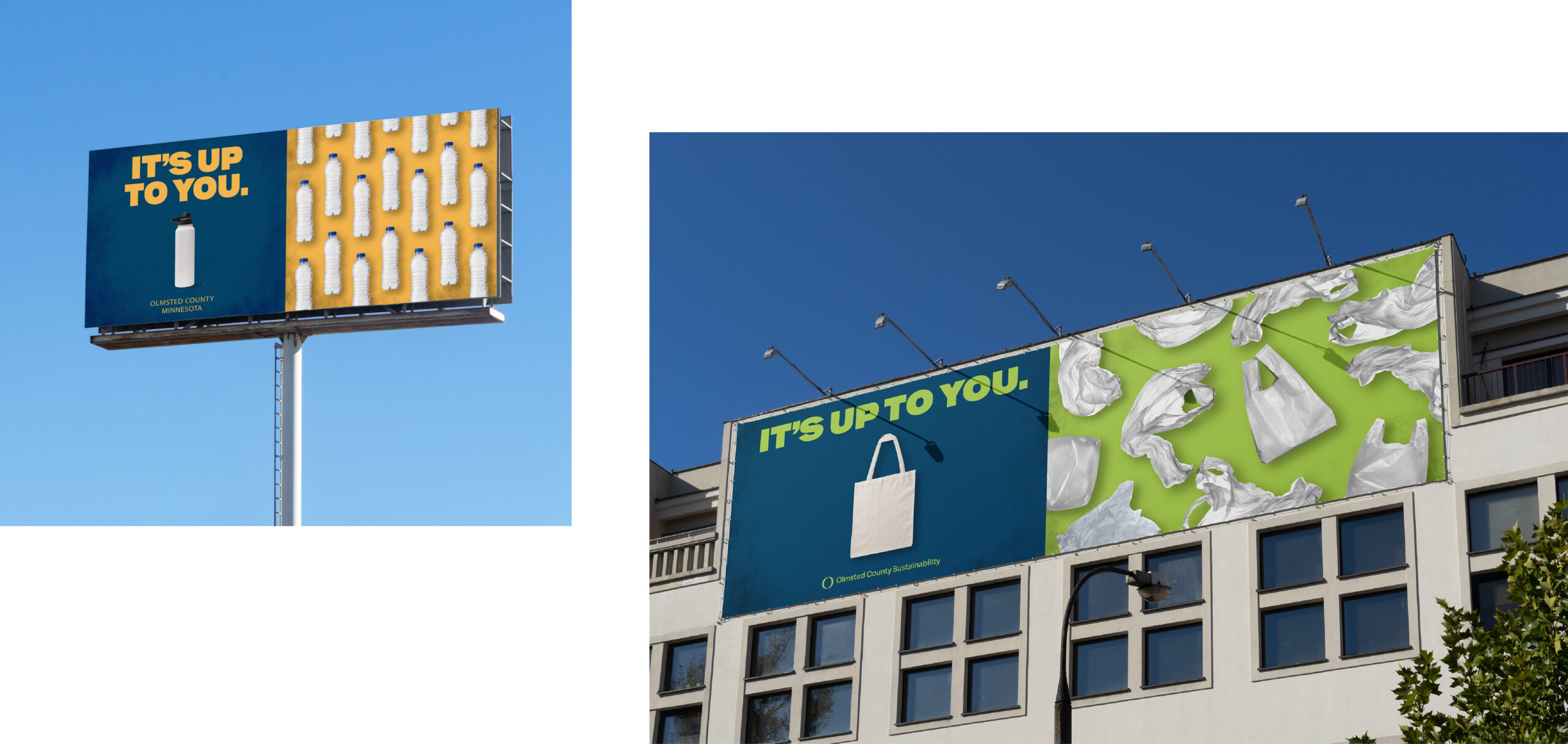 Two side-by-side billboard advertisements by Olmsted County Sustainability, one showing a reusable water bottle against plastic bottles and one showing a reusable tote bag against plastic bags, both with the text Its up to you.