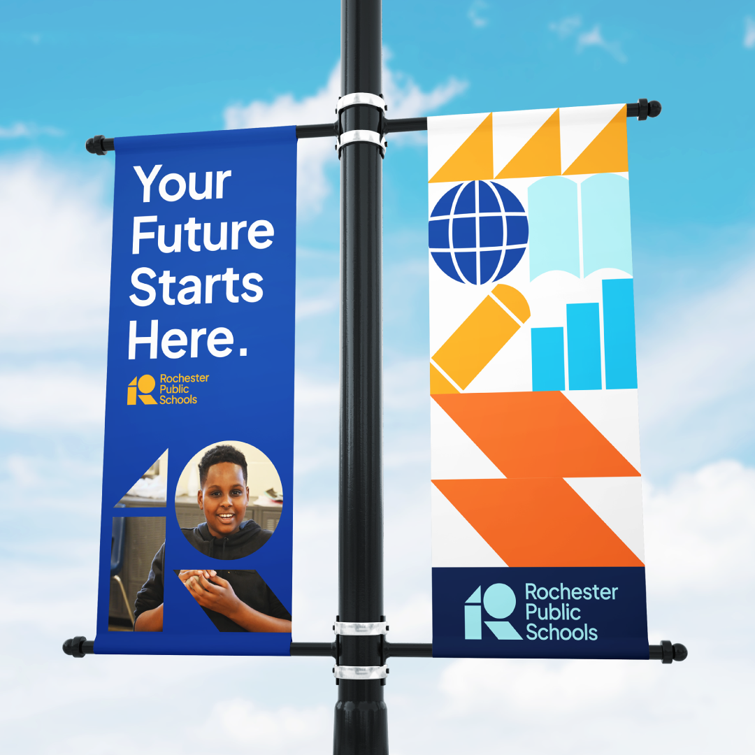 Two street banners for Rochester Public Schools; one features a photo of a student with the text Your Future Starts Here, and the other displays colorful geometric shapes and icons representing a globe, book, pencil, and bar chart.